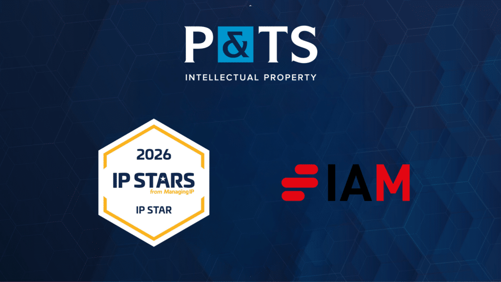 P&TS cabinet de conseil en propriété intellectuelle reconnu IP STARS IAM 2026